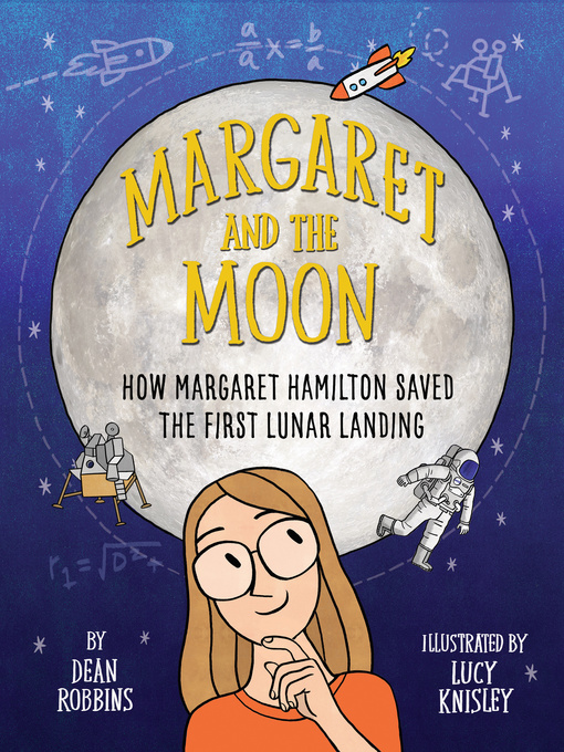 Title details for Margaret and the Moon by Dean Robbins - Available